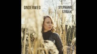 Miniatura del video "Stephanie Struijk - Onderweg"