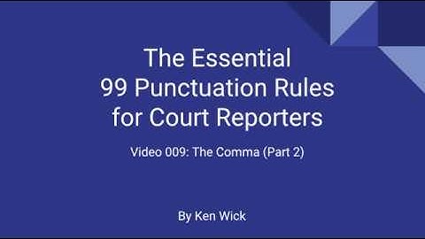 009 99 Punctuation Rules: Comma Part 2