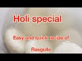 Holi special desert Rasgulla |Easy recipe #quickrecipe #holi #sweets #indiandesertrecipe