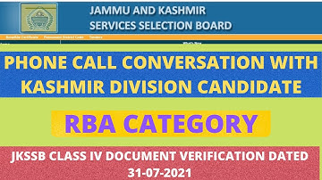 Phone Call Conversation Dated 31-07-2021| JKSSB Class IV Document Verification|