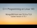 C++ Programming on Linux - Update MongoDB Connection From Remote Using TLS