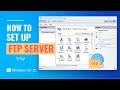 How to Setup an FTP Server on Windows 10/11