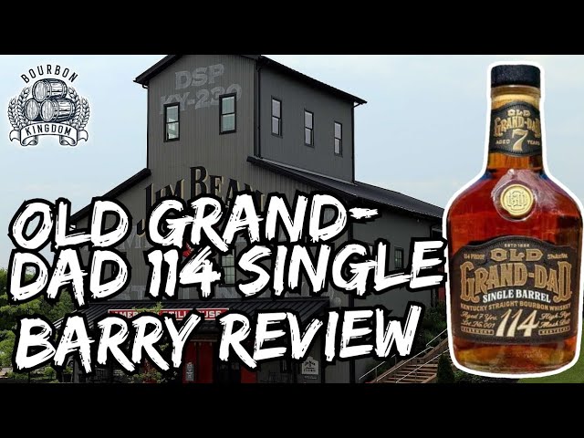 Old Grand-Dad 114 Single Barrel Review - YouTube
