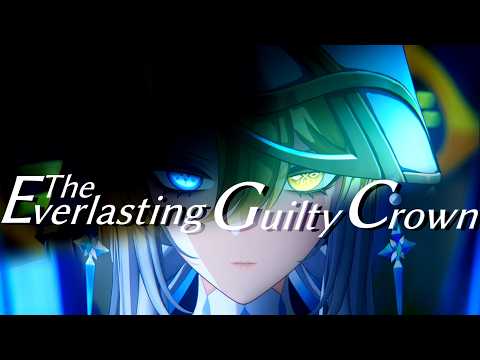 【MAD/AMV】The Everlasting Guilty Crown × 原神/Genshin impact