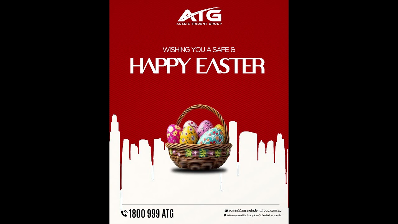Wishing You a Safe & Happy Easter | Thank You for Keeping Australia Moving | ATG | 📞 1800 999 ATG