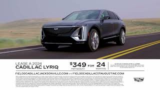 Experience the All-Electric 2024 Cadillac LYRIQ at Fields Cadillac