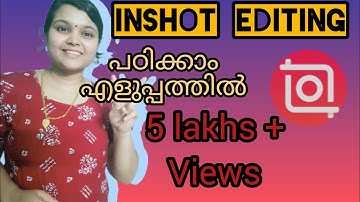INSHOT VIDEO EDITOR MALAYALAM👍 |INSHOT VIDEO EDITOR|INSHOT VIDEO EDITING APP|INSHOT APP TUTORIAL