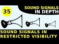 Rule 35: Sound Signals In Restricted Visibility | Sound Signals In Depth