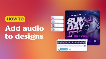How to add audio to your designs