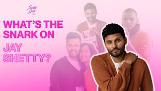 What’s the Snark on Jay Shetty?