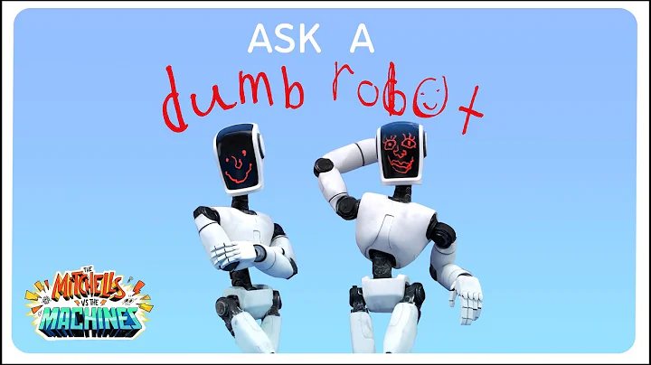 Ask a Dumb Robot from The Mitchells vs. The Machin...