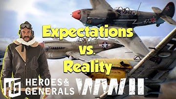 Fighter Pilot ► Expectations vs. Reality | Heroes and Generals