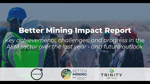 Better Mining Impact Webinar: Driving Impact. Where it matters.