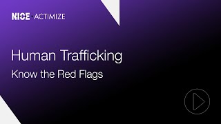 Human Trafficking: Know the Red Flags