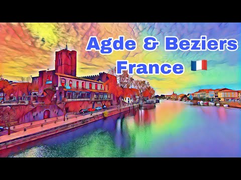 Agde & Beziers France Travel