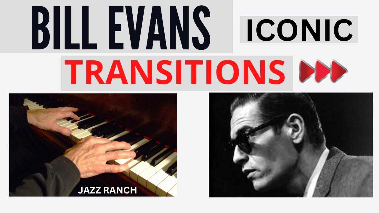 BILL EVANS: Iconic Transitions: 