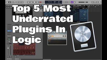 Logic Pro X - My Top 5 Most Underrated Plugins