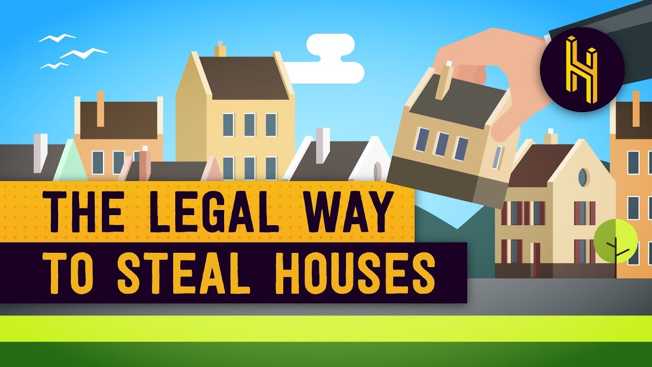 The Law That Lets You Legally Steal Houses YouTube