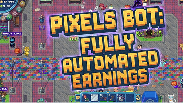 Pixels Bot Farming SECRETS You Need to Know NOW!
