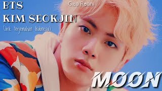 BTS(KIM SEOKJIN) - MOON [lirik terjemahan Indonesia]