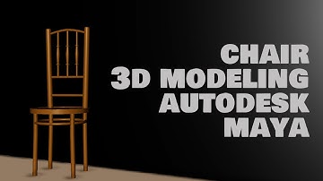 3D Chair Modeling in Autodesk Maya | Beginner Friendly Tutorial