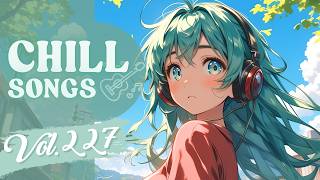 Chill Songs Vol.227 | Soft Indie Pop & Soft Lo-Fi R&B | Background Music for Focus & Productivity screenshot 3
