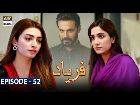 Faryaad — Episode 52
