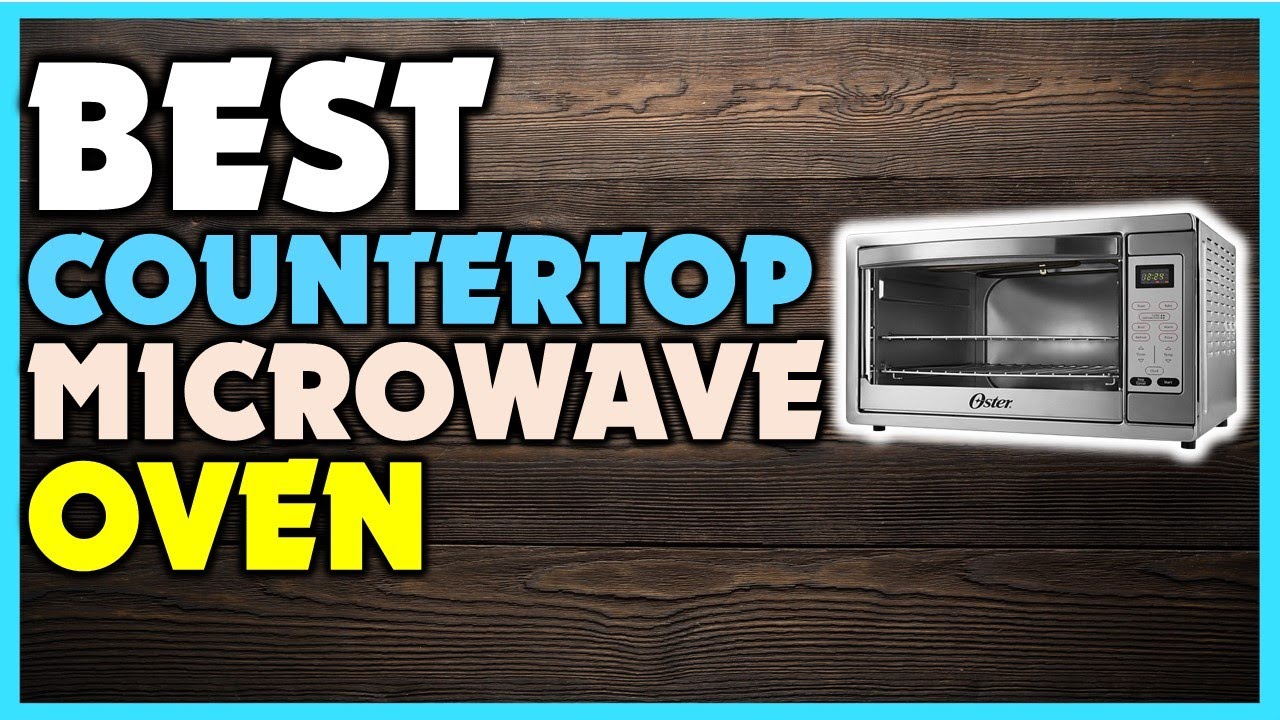️Top 5 Best Countertop Microwave Best Countertop Microwave Review
