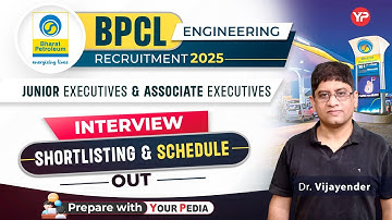 Interview Shortlisting & Schedule Out for BPCL Junior Executives & Asso. Executives | PI Preparation