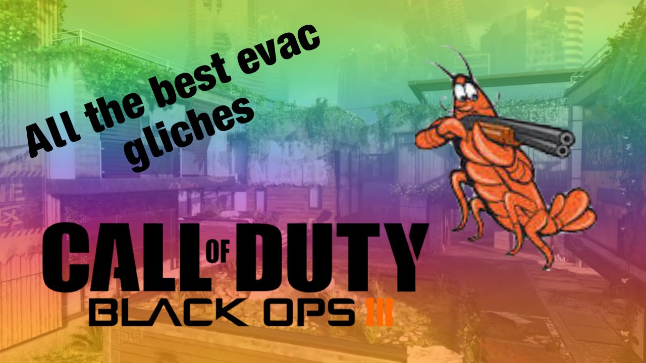 ALL THE BEST EVAC GLITCHES! (Black Ops 3)