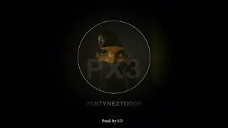 Not You Too X Come And See Me  Drake U0026 Partynexdoor mashup