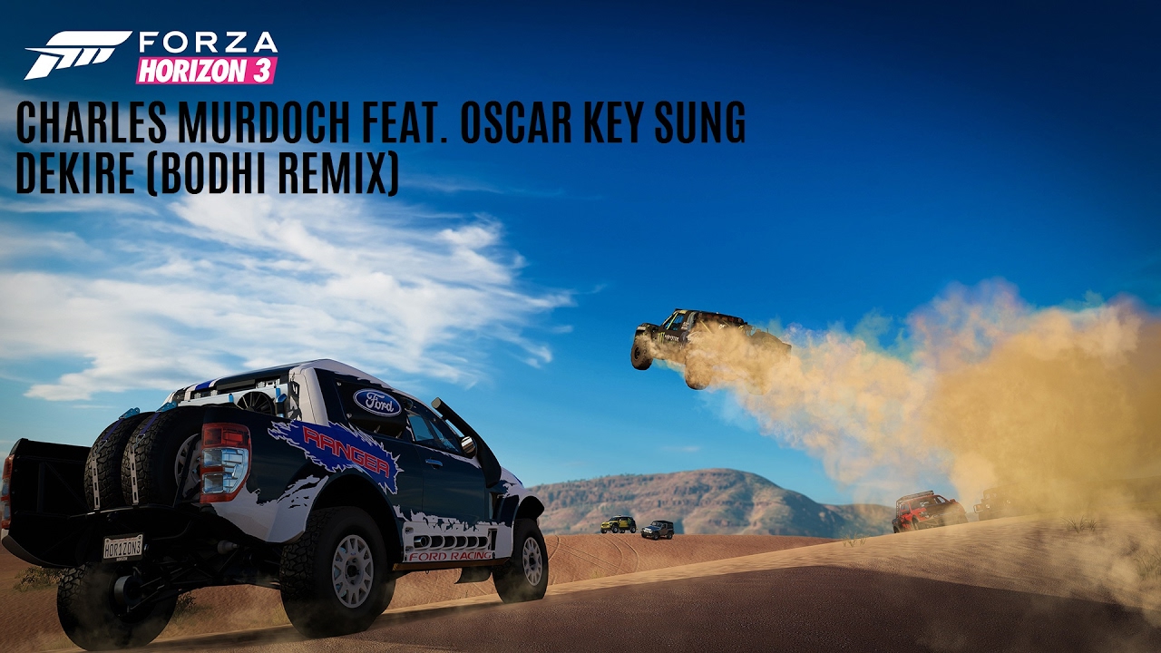 Forza Horizon 3 Soundtrack | Charles Murdoch feat. Oscar Key Sung - Dekire (Bodhi Remix)
