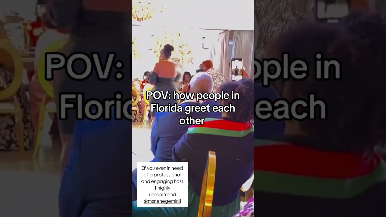 POV: how people in Florida greet each other 