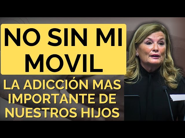 No sin mi móvil: La adicción más importante de nuestros hijos.