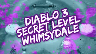 Diablo III Secret Level - Whimsydale