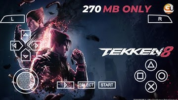 Play TEKKEN 8 PPSSPP | TEKKEN 8 Gameplay In PPSSPP