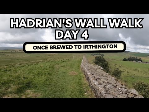 Walking Hadrian's Wall: Day 4