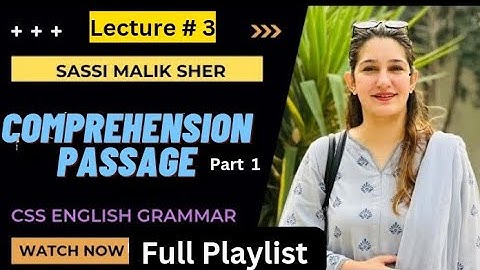 Lec 4 | Comprehension writing techniques |  Precis and Composition | CSS Precis Lecture by Mam Sassi