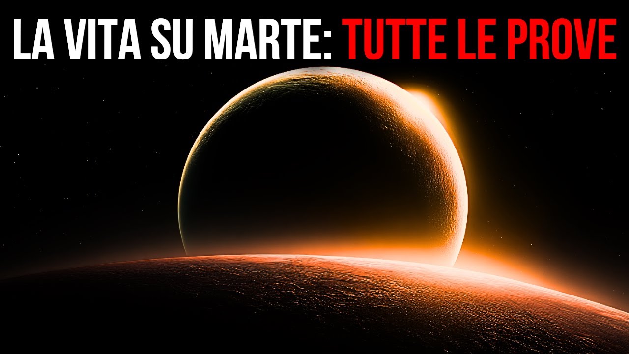 Tutte le prove che abbiamo sulla vita su Marte