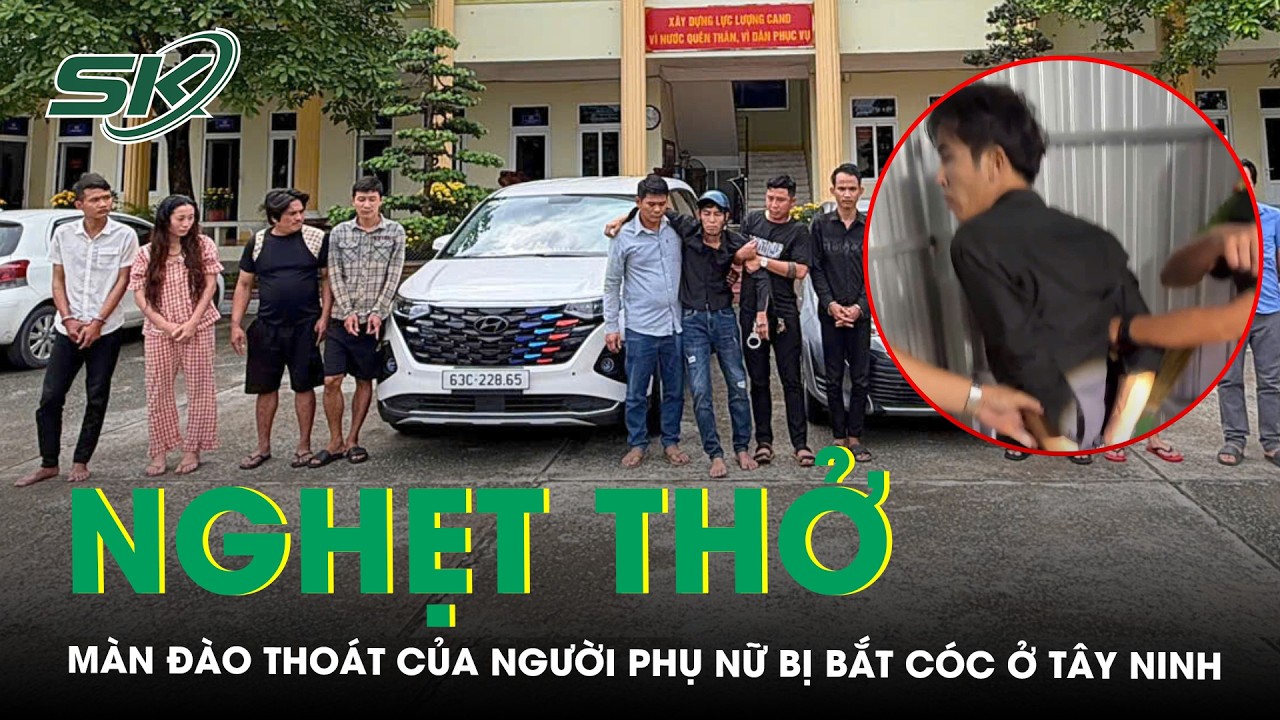 Phút sinh tử và màn đào thoát nghẹt thở của người phụ nữ giữa vòng vây kẻ bắt cóc ở Tây Ninh | SKĐS