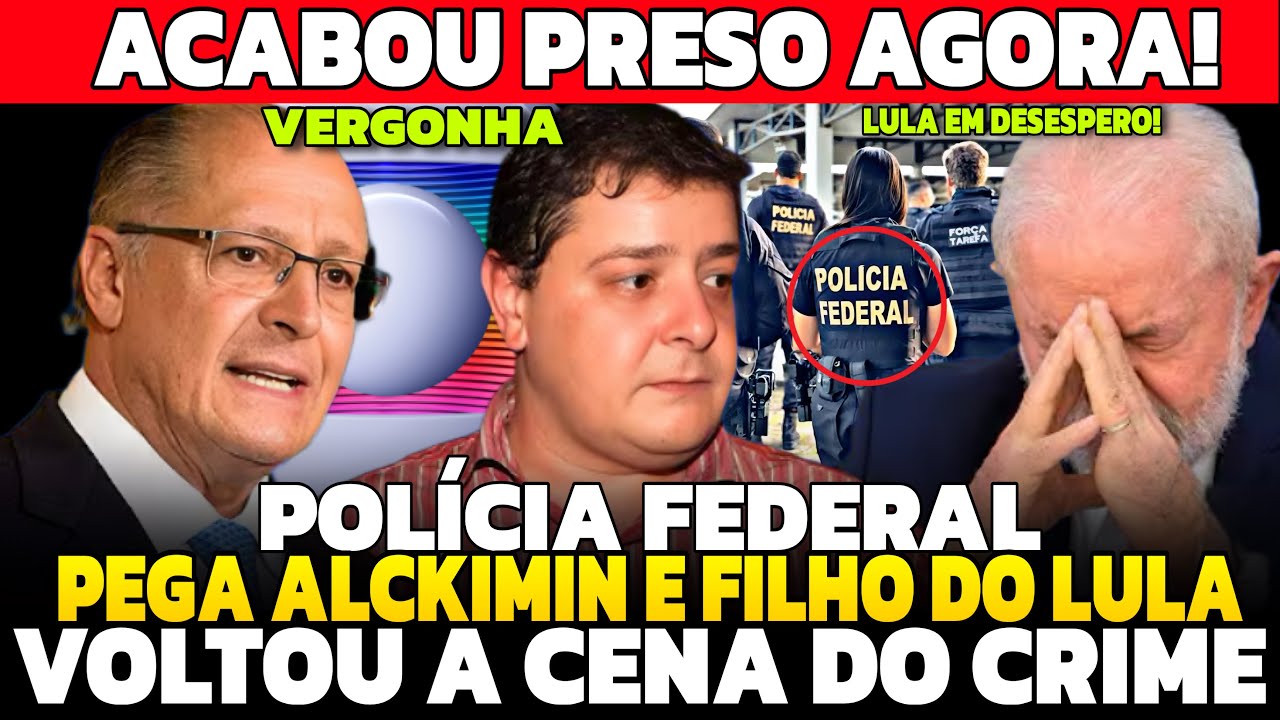 ACABOU PRES0 AGORA! P0LICIA FEDERAL PEGOU GERALDO ALCKIMIN E FILHO DE LUL4 na OPERAÇÃ0 COFFE BREAK!