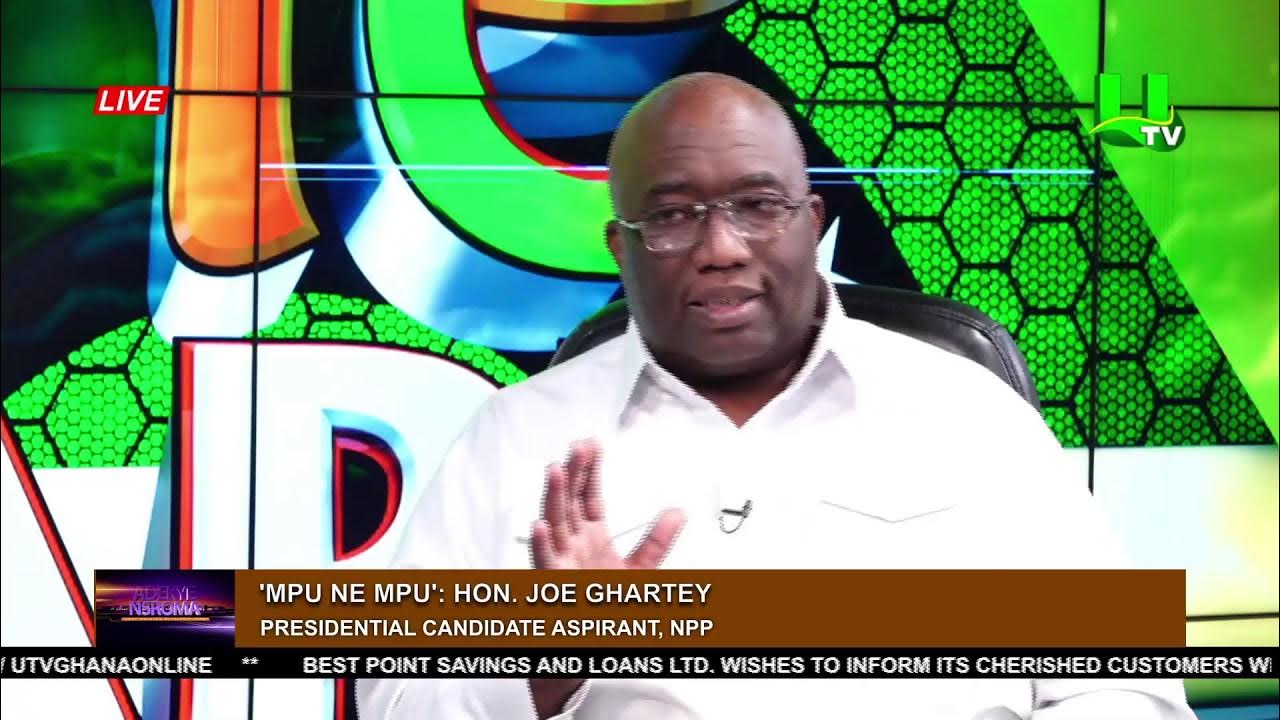 Exclusive interview with Joe Ghartey, NPP Presidential Candidate Hopeful  24/08/23