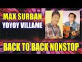 yoyoy villame vs max surban back to back