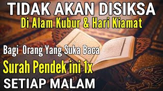 Horrible People Who Read This Surah Every Night Even 1x Will Not Be Tortured In The Grave Lucky