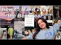 How to Make 2022 the Best Year Ever