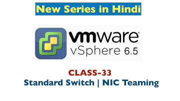 What is work of VSphere Nic Teaming | Step by Step Guide in Hindi.