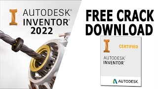 How To Crack Autodesk Inventor | Free Crack Download | Tutorial 2022