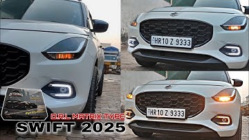 New Swift D.R.L Matrix Type 2025 🔥 Easy Installation 🔥📞8368113907