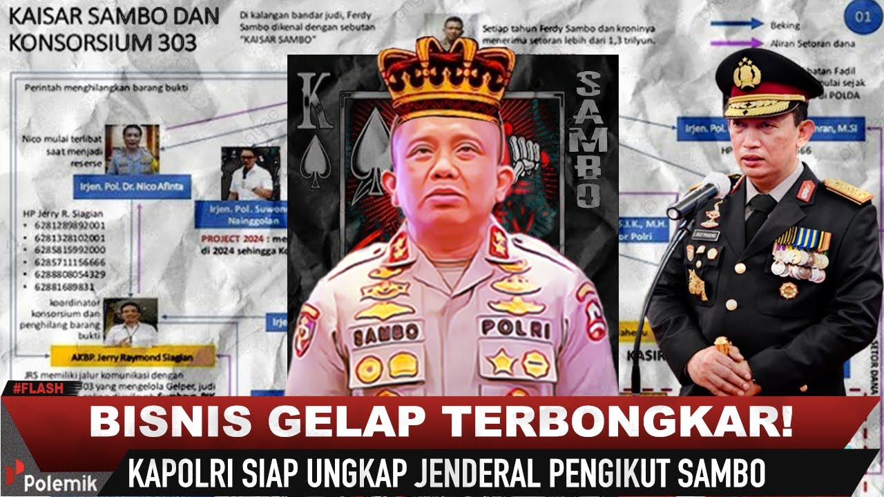 KERAJAAN SAMBO DITUBUH POLRI! Skema Konsorsium 303 Gurita Judi Online Siap Dibabat Habis Kapolri