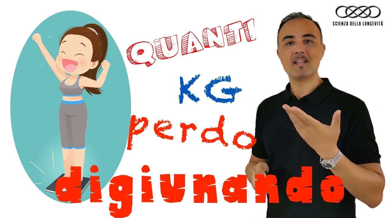 Quanti chili si perdono con il digiuno Francesco Maglione YouTube